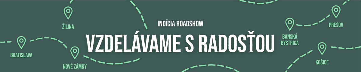 Roadshow: Vzdelávame s radosťou 2025 