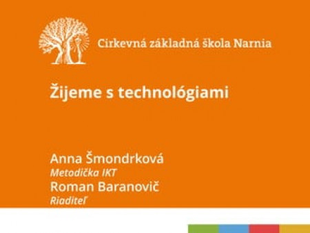 Anna Šmondrková - Žijeme s technológiami