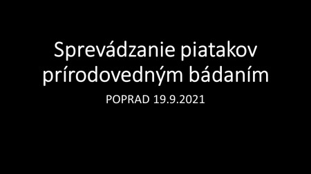 Gabriela Dyttertová: Sprevádzanie žiakov 5. ročníka pri riešení problémových prírodovedných otázok