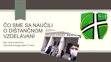 Jana Kuracinová: Čo sme sa naučili o dištančnom vzdelávaní