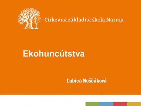 Ľubica Noščáková: Ekohuncútstva - od starých záclon až do prezidentského paláca spolu s piatakmi