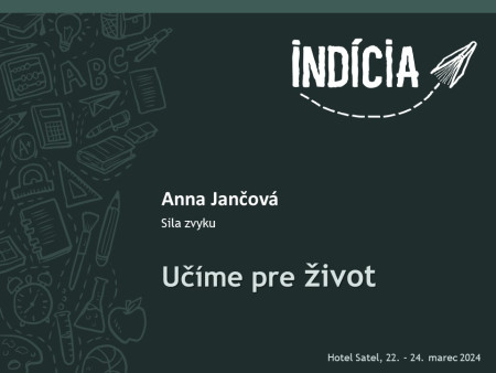 Anna Jančová: Sila zvyku