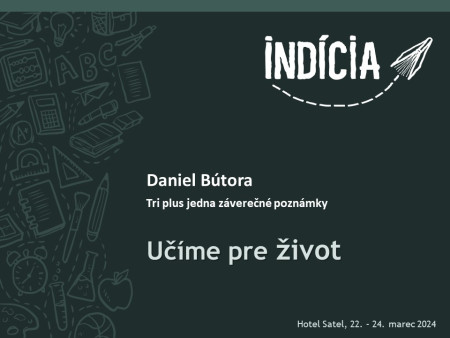 Daniel Bútora: Tri plus jedna záverečné poznámky