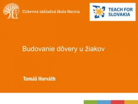 Tomáš Horváth - Budovanie dôvery u žiakov