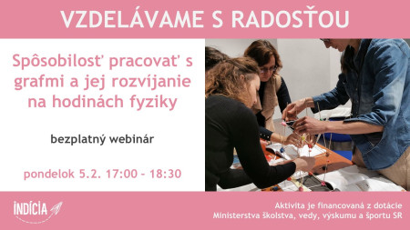 Bezplatný webinár - Spôsobilosť pracovať s grafmi a jej rozvíjanie na hodinách fyziky - 2/2024