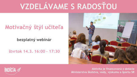 Bezplatný webinár - Motivačný štýl učiteľa - 3/2024