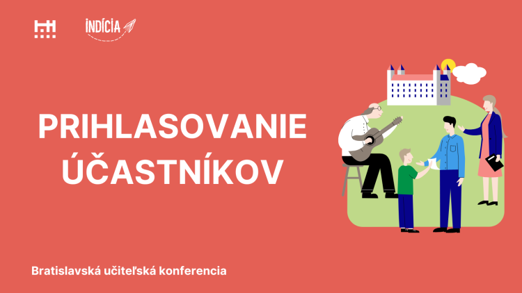 Bratislavská učiteľská konferencia MŠ a ZŠ - 11/2025 - prihlasovanie účastníkov